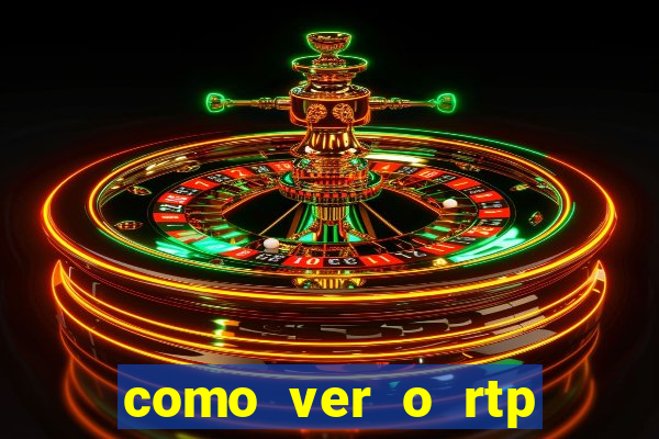 como ver o rtp dos slots